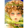 Spellbound: An LGBT, Transgender, MTF Transformation, Short-Read Romance