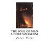 The Soul of Man Under Socialism