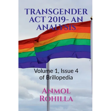 Transgender ACT 2019- An Analysis: Volume 1, Issue 4 of Brillopedia
