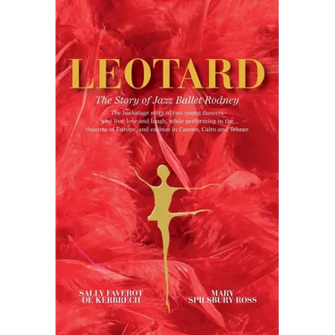 Leotard. The Story of Jazz Ballet Rodney