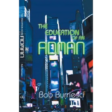 The Education of an Adman