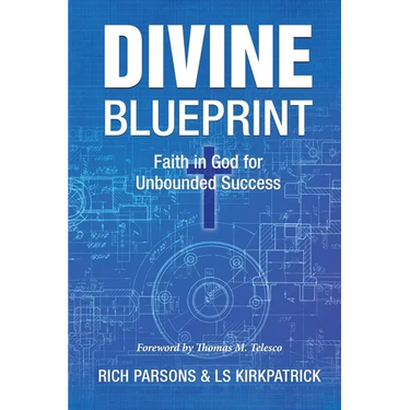 Divine Blueprint: Faith in God for Unbounded Success