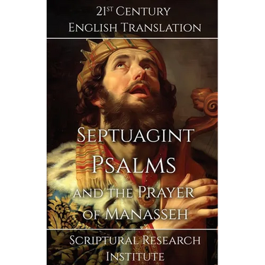 Septuagint - Psalms and the Prayer of Manasseh