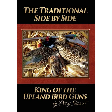The Traditional Side by Side: King of the Upland Bird Guns