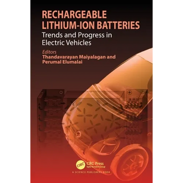 Rechargeable Lithium-Ion Batteries: Trends and Progress in Electric Vehicles