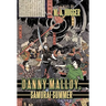 Danny Malloy, Samurai Summer