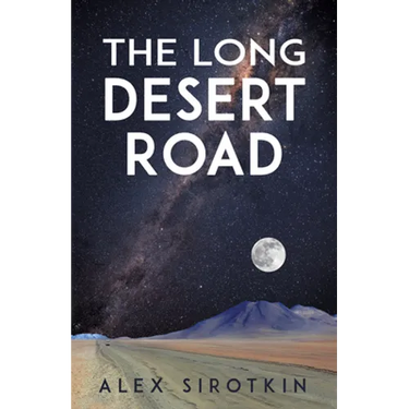 The Long Desert Road