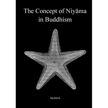 The Concept of Niyāma in Buddhism