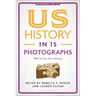 Us History in 15 Photographs: 1865 to the 21st Century