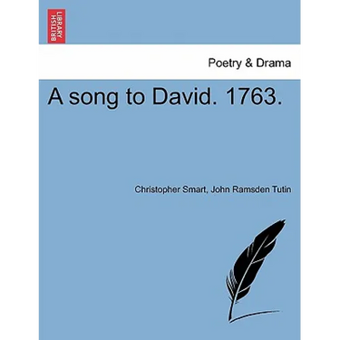 A Song to David. 1763.