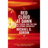 Red Cloud at Dawn: Truman, Stalin, and the End of the Atomic Monopoly