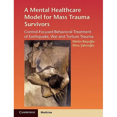 A Mental Healthcare Model for Mass Trauma Survivors