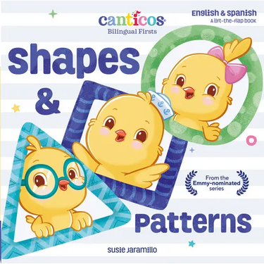 Canticos Shapes & Patterns: Bilingual Firsts