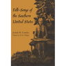 Folk-Songs of the Southern United States