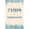 7 Step of Manifestation Miracles Happens Every Day