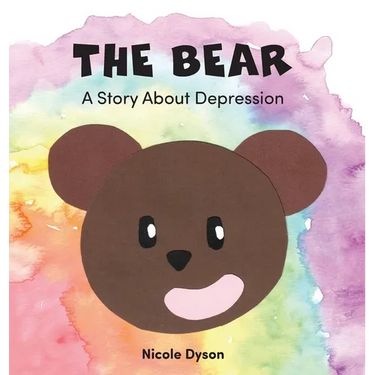 The Bear: A Story About Depression