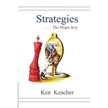 Strategies: The Magic Key