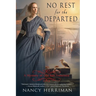 No Rest for the Departed