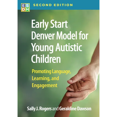 Early Start Denver Model for Young Autistic Children: Promoting Language, Learning, and Engagement