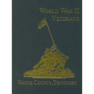 Wayne County, Tennessee World War II Veterans