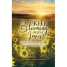 Keep Blooming with Jesus