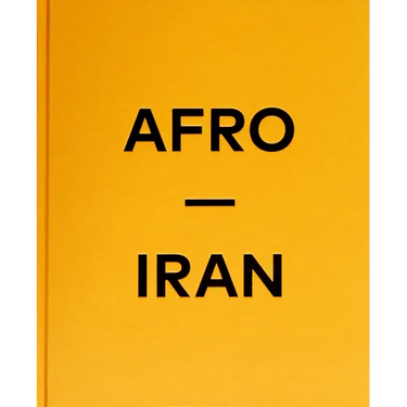 Afro-Iran: The Unknown Minority