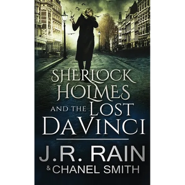 Sherlock Holmes and the Lost Da Vinci