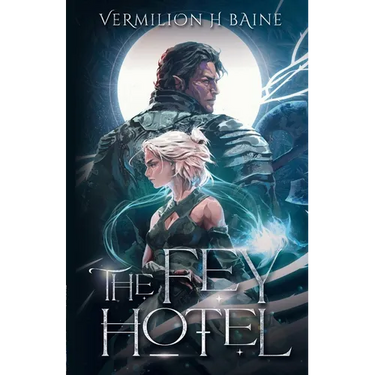 The Fey Hotel