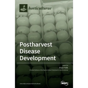 Postharvest Disease Development: Pre and/or Postharvest Practices
