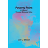 Poverty Point: A Culture of the Lower Mississippi Valley