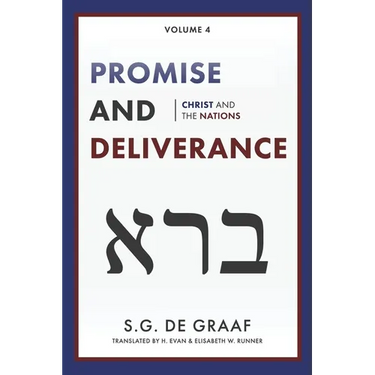 Promise and Deliverance: Christ and the Nations