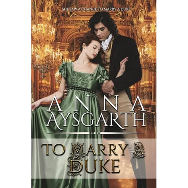 To Marry A Duke