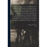 An Account of the Battle of Wilson's Creek, or Oak Hills, Fought Between the Union Troops, Commanded by Gen. N. Lyon and the Southern, or Confederate