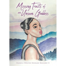 Missing Traits of an Unseen Goddess