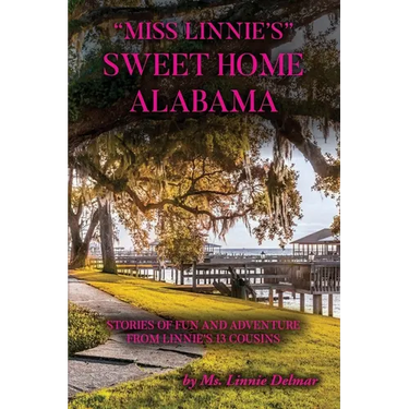 Miss Linnie's Sweet Home Alabama