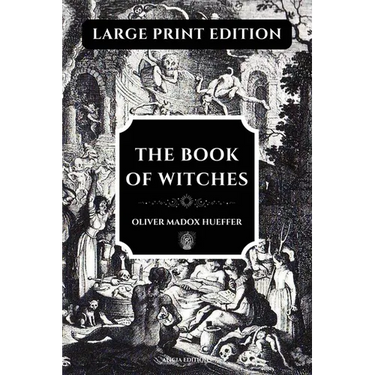 The Book of Witches: Large Print Edition, enhanced readability