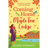 Coming Home to Maple Tree Lodge