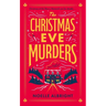 The Christmas Eve Murders: The Hilarious and Cosy Festive Murder Mystery