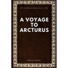 A Voyage to Arcturus