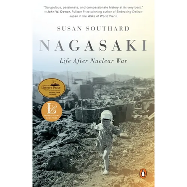 Nagasaki: Life After Nuclear War