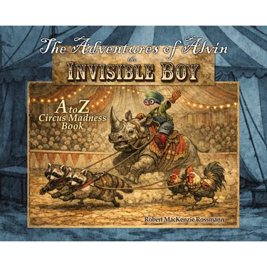 The Adventures of Alvin the Invisible Boy