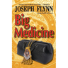 Big Medicine