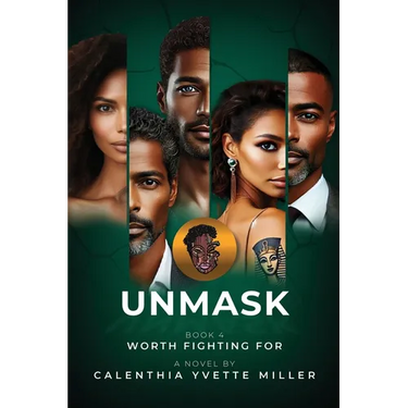 UNMASK Book 4- Worth Fighting For
