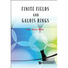 Finite Fields and Galois Rings