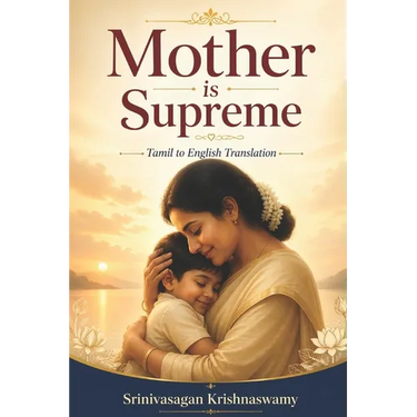Mother is Supreme: With Tamil Translation