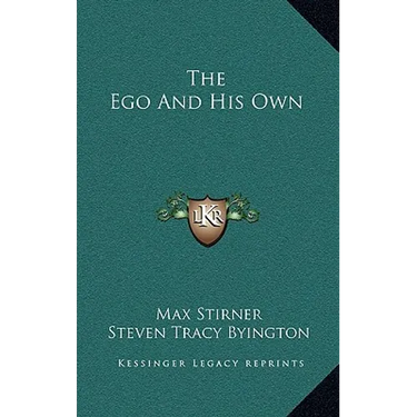 The Ego And His Own
