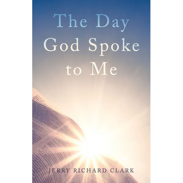 The Day God Spoke to Me