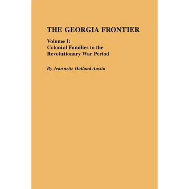Georgia Frontier: Volume I