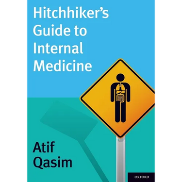 Hitchhiker's Guide to Internal Medicine