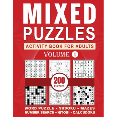 Mixed Puzzles Activity Book For Adults: Variety Puzzle Book For Adults (Sudoku, Word Puzzle, Number Place, Mazes, and More) With Full Solutions, Volum